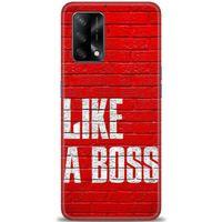 Oppo A74 Kılıf HD Baskılı Kılıf - Like a Boss + Tam Ekran Koruyucu