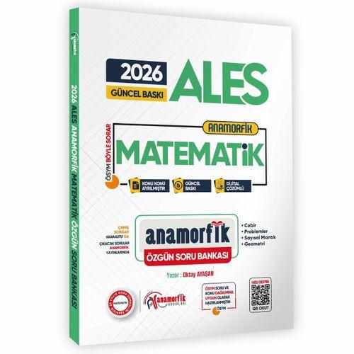 2026 ALES Yeni Sistem Anamorfik Matematik Özgün Soru Bankası Konu Konu Dijital Çözümlü