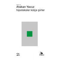 Hipoteksler Külçe Şiirler