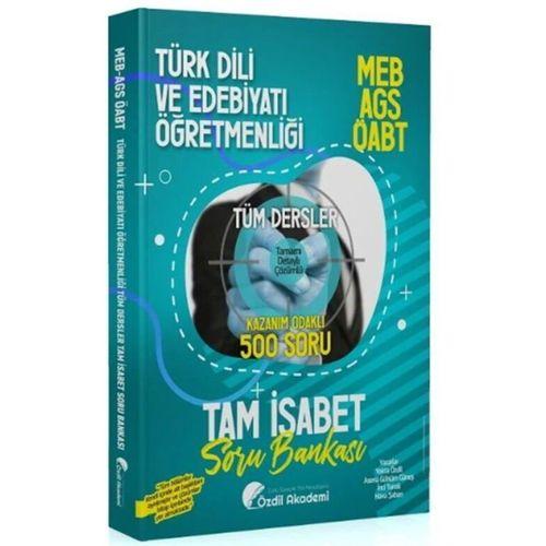 ÖABT MEB AGS Türk Dili ve Edebiyatı Öğretmenliği Tam İsabet 500 Soru Bankası Özdil Akademi