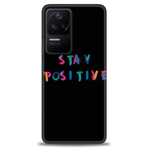 Xiaomi Poco F4 Kılıf HD Baskılı Kılıf - Stay Positive + Tam Ekran Koruyucu