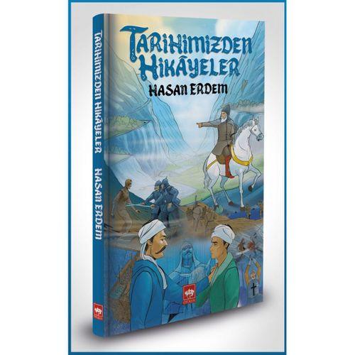Tarihimizden Hikayeler Ötüken Neşriyat