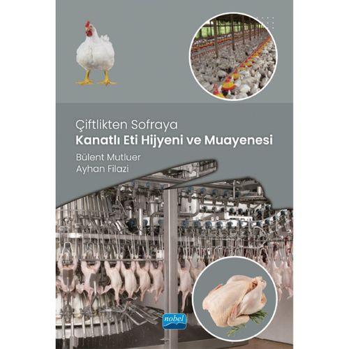 Çiftlikten Sofraya Kanatlı Eti Hijyeni ve Muayenesi