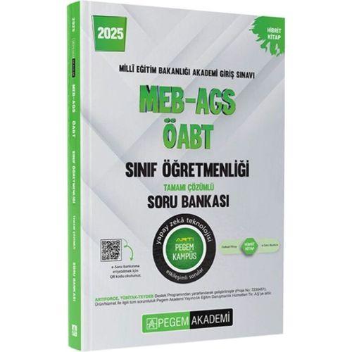 2025 MEB AGS ÖABT Sınıf Öğretmenliği Tamamı Çözümlü Soru Bankası Pegem Yayınları
