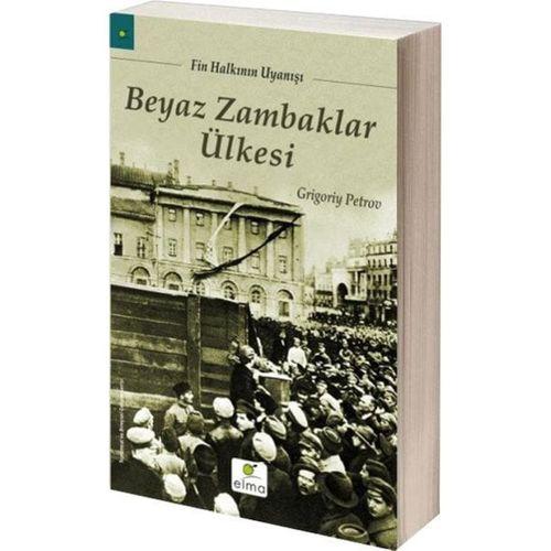 Beyaz Zambaklar Ülkesi ELMA Yayınevi