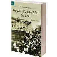 Beyaz Zambaklar Ülkesi ELMA Yayınevi