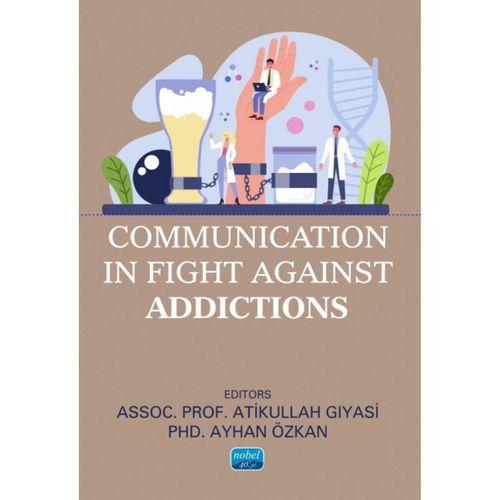 Communication in Fight Against Addictions