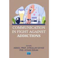 Communication in Fight Against Addictions