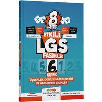 8. Sınıf Etkili LGS Fasikülleri Üçgenler Dönüşüm Geometrisi ve Geometrik Cisimler 6 Etkili Matematik Yayınları