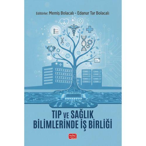 Tıp ve Sağlık Bilimlerinde İş Birliği