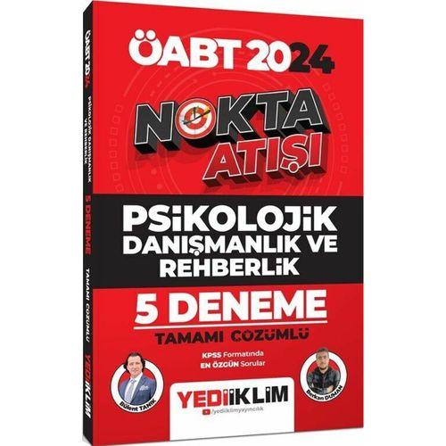 2024 ÖABT Nokta Atışı Psikolojik Danışmanlık ve Rehberlik Tamamı Çözümlü 5 Deneme Yediiklim Yayınları