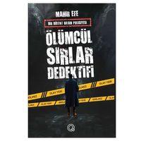 Q Yayınları - Ölümcül Sırlar Dedektifi adlı Kitap Mahir Efe Ciltli