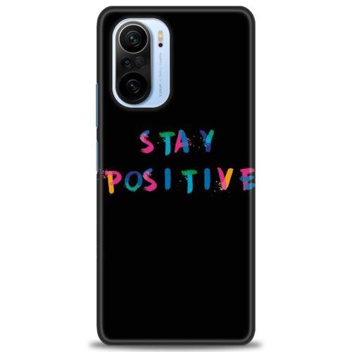 Xiaomi Poco F3 Kılıf HD Baskılı Kılıf - Stay Positive + Tam Ekran Koruyucu