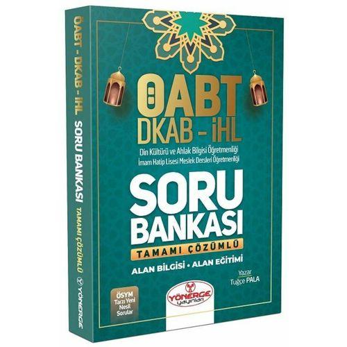 ÖABT Din Kültürü Öğretmenliği Soru Bankası Çözümlü Yönerge Yayınları