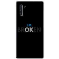 Potkal Hediye Fabrikası Samsung Galaxy Note 10 Kılıf HD Desen Baskılı Arka Kapak - Im Broken