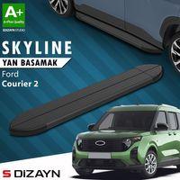 S-Dizayn Ford Courier 2 Skyline Siyah Yan Basamak 183 Cm 2023 Üzeri A+ Kalite