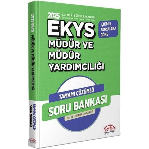 2025 MEB EKYS Müdür ve Müdür Yardımcılığı Soru Bankası Editör Yayınları