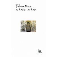 Aç Kapıyı Taç Kapı (Şiir)