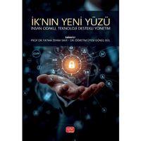 İK’NIN YENİ YÜZÜ - İnsan Odaklı, Teknoloji Destekli Yönetim