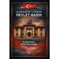 Cumhuriyet Dönemi Devlet - Basın
