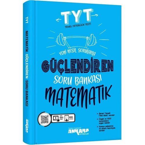 TYT Güçlendiren Matematik Soru Bankası Ankara Yayıncılık
