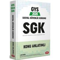 2024 GYS SGK Konu Anlatımlı Hazırlık Kitabı Data Yayınları