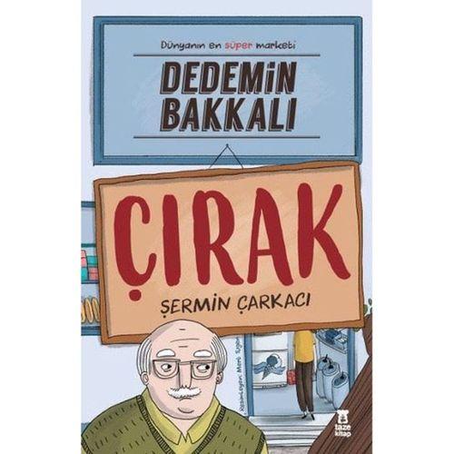 Dedemin Bakkalı - Çırak Taze Kitap