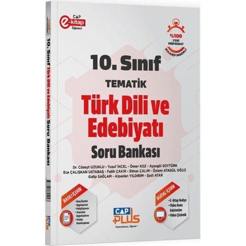 10. Sınıf Türk Dili ve Edebiyatı Tematik Soru Bankası Çap Yayınları