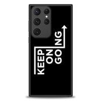 Samsung Galaxy S23 Ultra Kılıf HD Baskılı Kılıf - Keep On Going + Tam Ekran Koruyucu