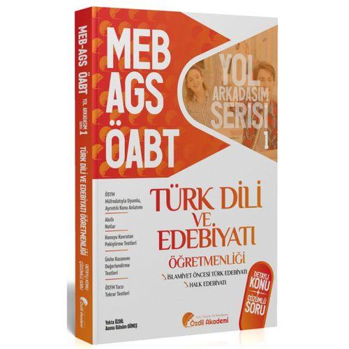 ÖABT MEB AGS Türk Dili ve Edebiyatı 1. Kitap Halk Edebiyatı Konu Anlatımlı Soru Bankası Özdil Akademi Yayınları