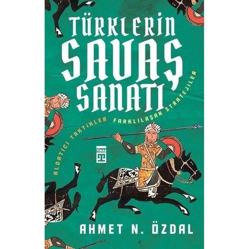 Türklerin Savaş Sanatı Timaş Yayınları