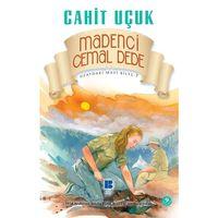 Madenci Cemal Dede Bilge Kültür Sanat