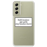Galaxy S21 Fe Kılıf HD Yazı Baskılı Silikon Arka Kapak - Yazı 2