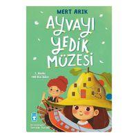 Timaş - Ayvayı Yedik Müzesi Mert Arık