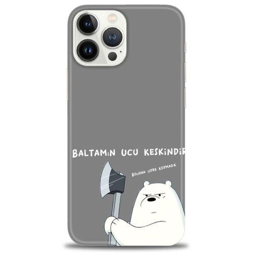 iPhone 13 Pro Max Kılıf HD Baskılı Kılıf - Baltamın Ucu Keskindir + Tam Ekran Koruyucu
