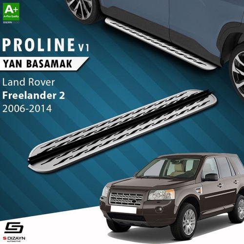 S-Dizayn Land Rover Freelander 2 OEM Still Pro V2 Aluminyum Yan Basamak 173 Cm 2006-2014