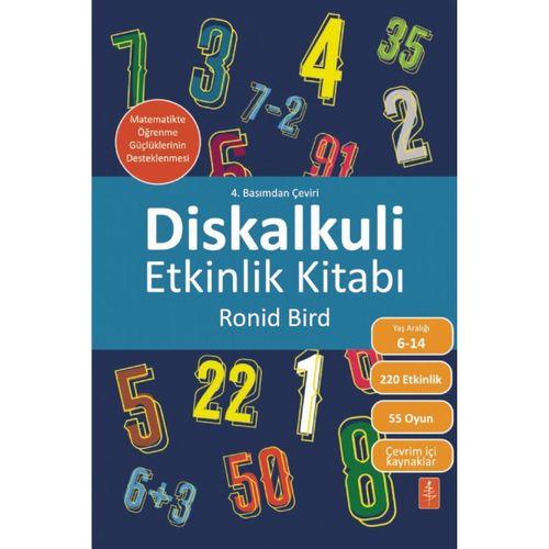 DİSKALKULİ ETKİNLİK KİTABI - Matematikte Öğrenme Güçlüklerinin Desteklenmesi / The Dyscalculia Toolkit - Supporting Learning Difficulties in Maths