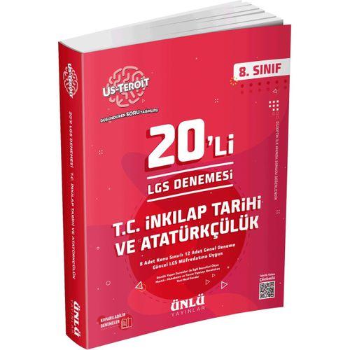 8. Sınıf Us Teroit 20 li T.C. İnkılap ve Atatürkçülük LGS Denemesi Ünlü Yayıncılık