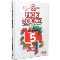 4. Sınıftan 5. Sınıfa Proje Okulları Seçme Sınavı Tamamı Çözümlü 5 Deneme Editör Yayınları