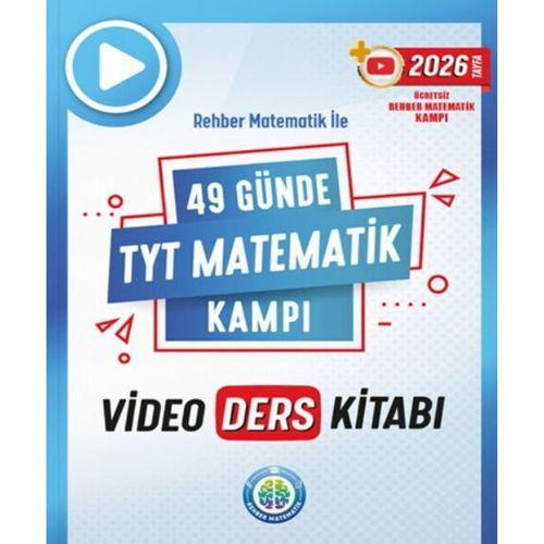 2026 49 Günde TYT Matematik Kampı Video Ders Notları Rehber Matematik