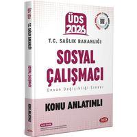 2026 Sağlık Bakanlığı ÜDS Sosyal Çalışmacı Konu Anlatımlı Data Yayınları