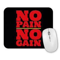 No Pain No Gain 2 Mouse Pad