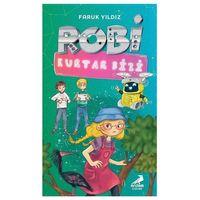 Erdem Çocuk - Robi Kurtar Bizi - Faruk Yıldız