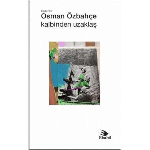 Kalbinden Uzaklaş (Şiir)