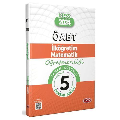 2024 ÖABT İlköğretim Matematik Öğretmenliği Tamamı Çözümlü 5 Deneme Sınavı Data Yayınları
