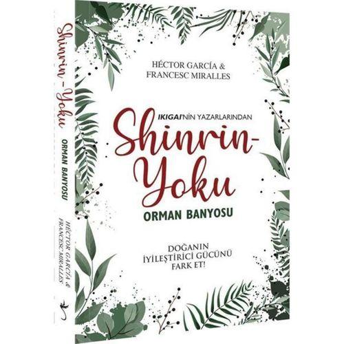 Shinrin-Yoku Orman Banyosu İndigo Kitap