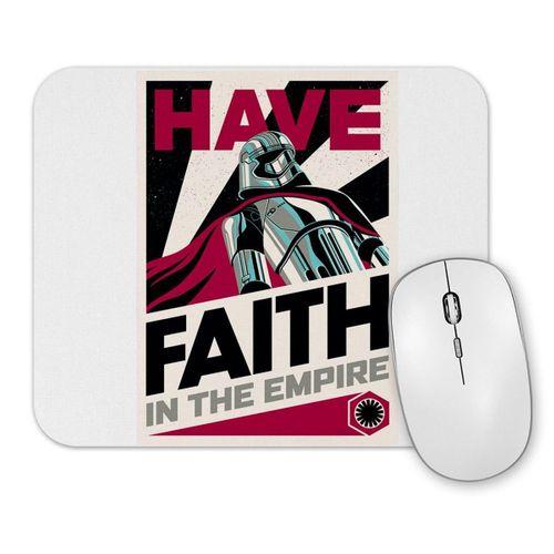 Star Wars Have Faith İn The Empire Mouse Pad