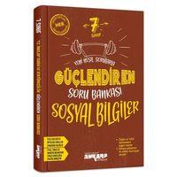 7. Sınıf Sosyal Bilgiler Güçlendiren Soru Bankası Ankara Yayıncılık
