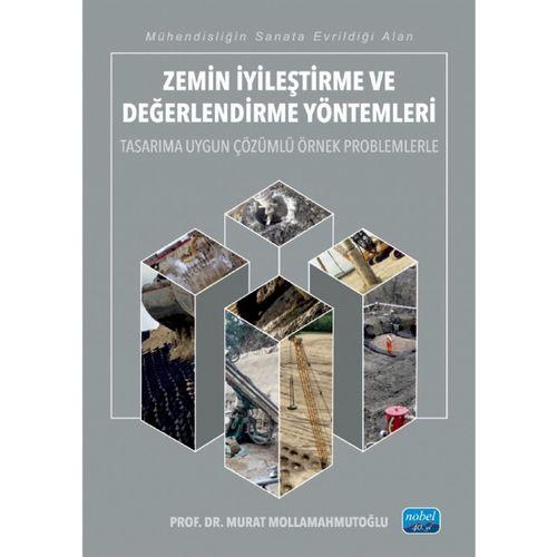 Zemin İyileştirme ve Değerlendirme Yöntemleri