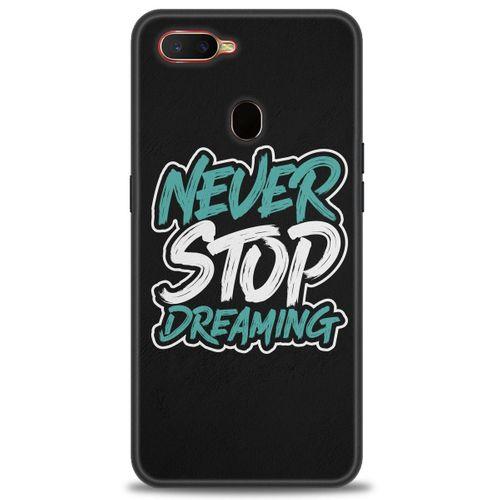 Oppo A12 Kılıf HD Baskılı Kılıf - Never Stop Dreaming + Tam Ekran Koruyucu